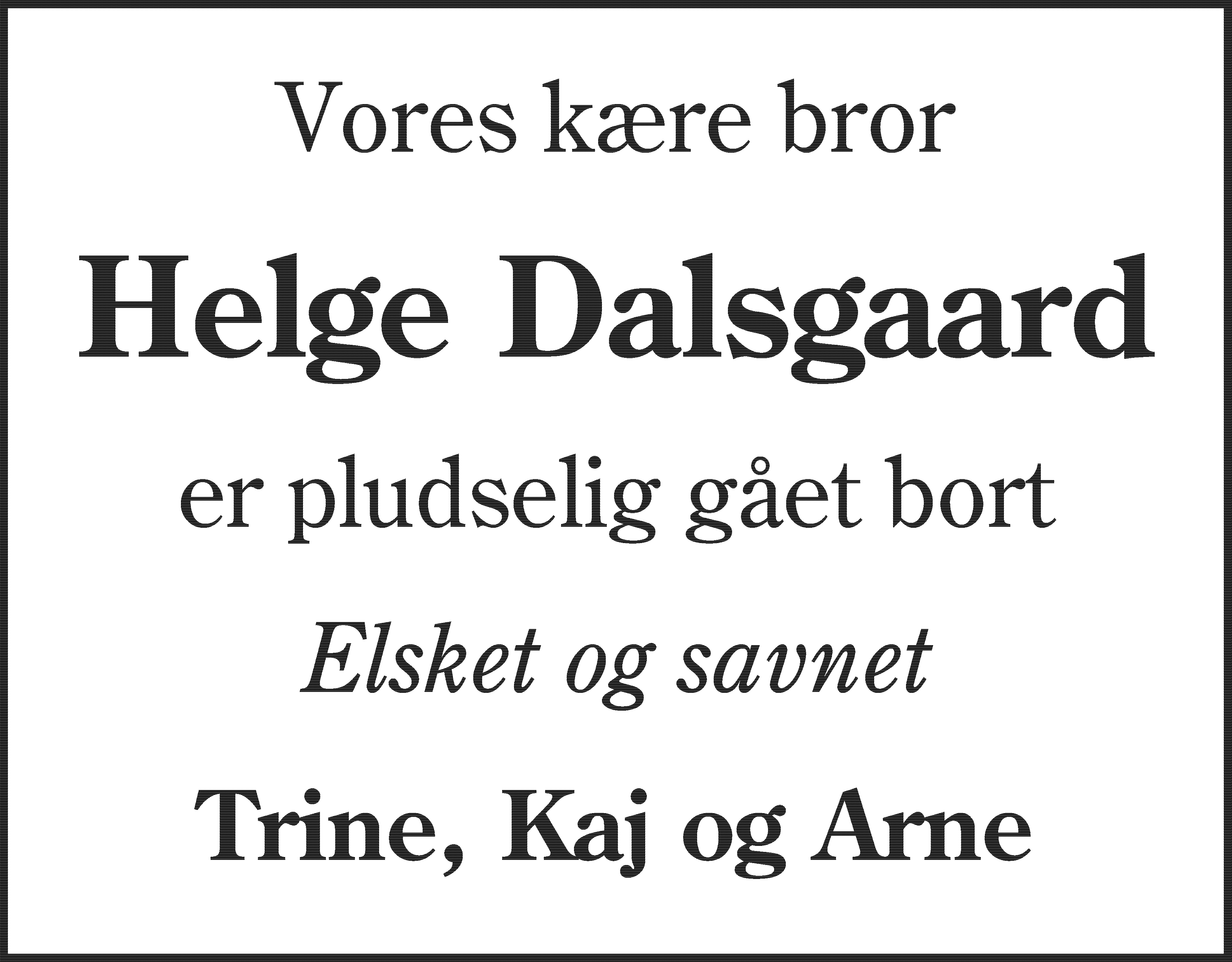Dødsannonce for Helge Dalsgaard