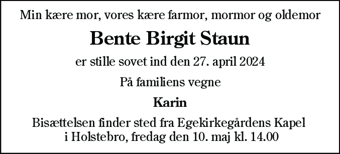 Dødsannonce for Bente Birgit Staun