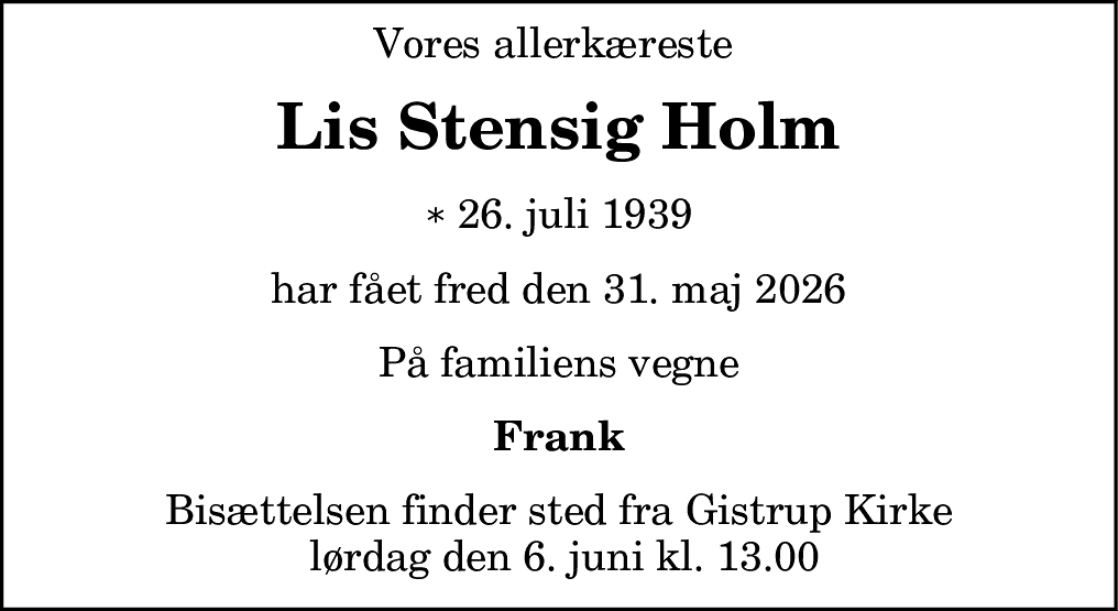 Dødsannonce for Lis Stensig Holm
