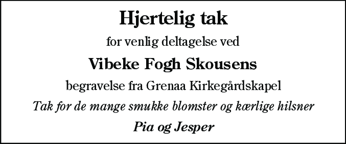 Dødsannonce for Vibeke Elisabet Møller Skousen