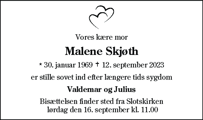 Dødsannonce for Malene Skjødt