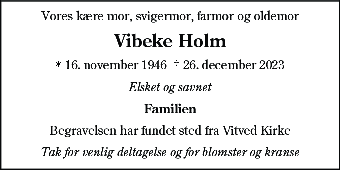 Dødsannonce for Vibeke Damgård Mortensen Holm