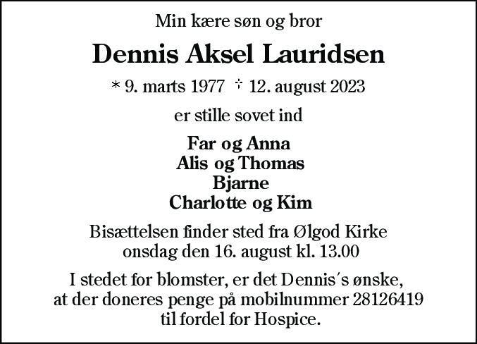 Dødsannonce for Dennis Aksel Lauridsen