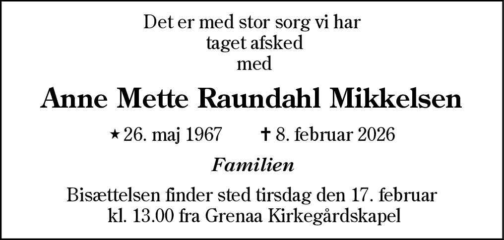 Dødsannonce for Anne Mette Raundahl Mikkelsen