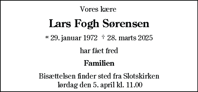 Dødsannonce for Lars Fogh Sørensen