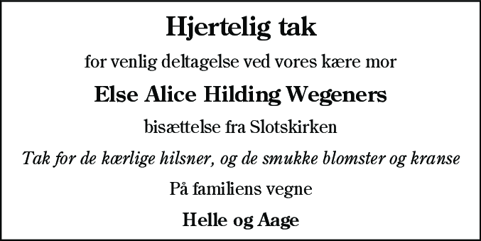 Dødsannonce for Else Alice Hilding Wegener