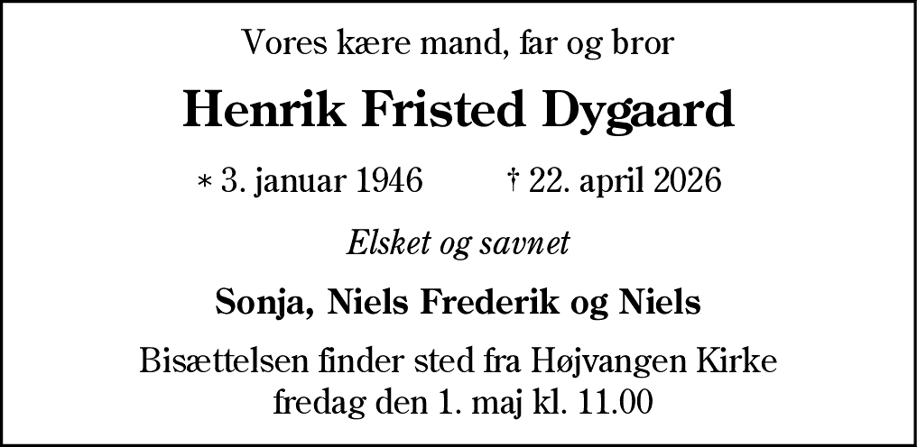 Dødsannonce for Henrik Fristed Dygaard