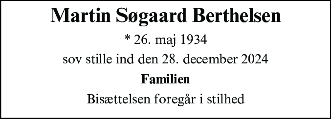 Dødsannonce for Martin Søgaard Berthelsen