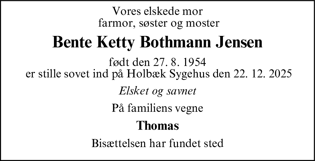 Dødsannonce for Bente Ketty Bothmann Jensen