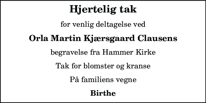 Dødsannonce for Orla Martin Kærsgaard Clausen