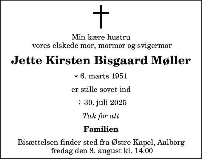 Dødsannonce for Jette Kirsten Bisgaard Møller