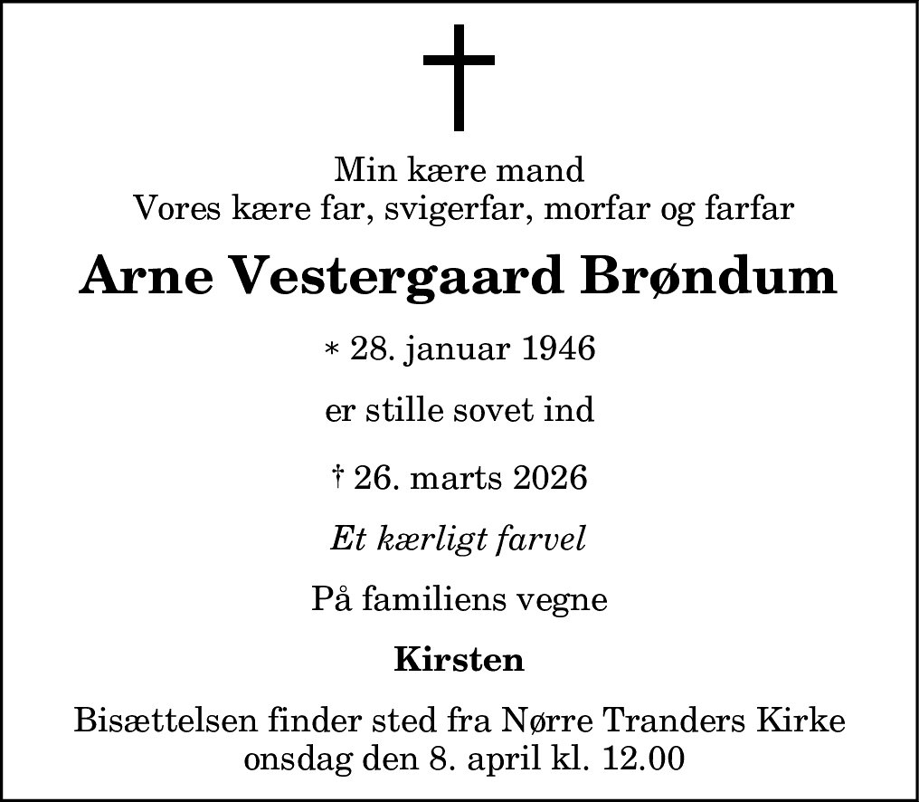 Dødsannonce for Arne Vestergaard Brøndum