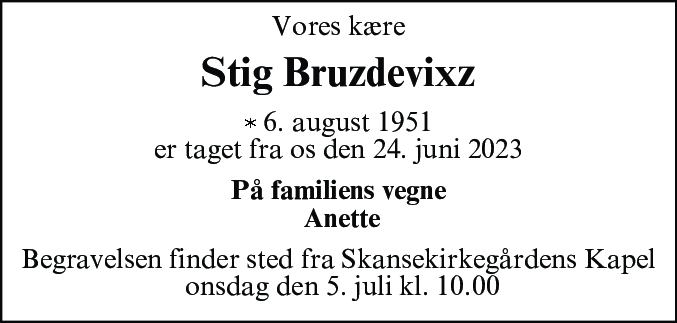 Dødsannonce for Stig Bruzdevixz