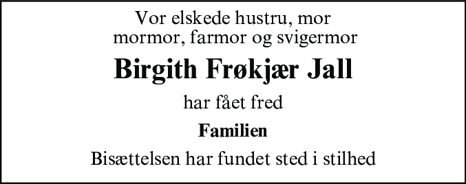 Dødsannonce for Birgith Frøkjær Jall