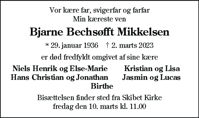 Dødsannonce for Bjarne Bechsøfft Mikkelsen