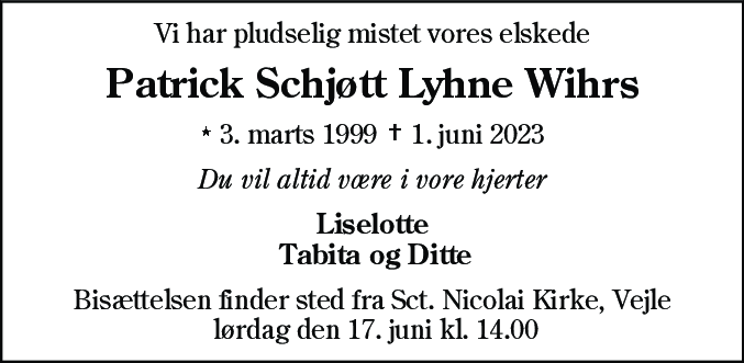 Dødsannonce for Patrick Schjøtt Lyhne Wihrs