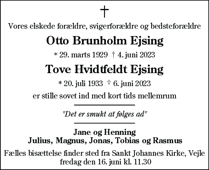 Dødsannonce for Otto Brunholm Ejsing og Tove Hvidtfeldt Ejsing