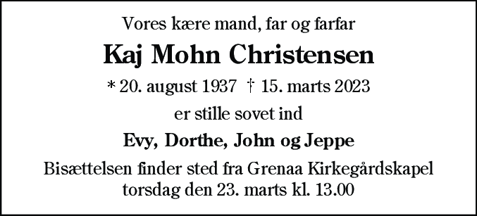 Dødsannonce for Kaj Mohn Christensen