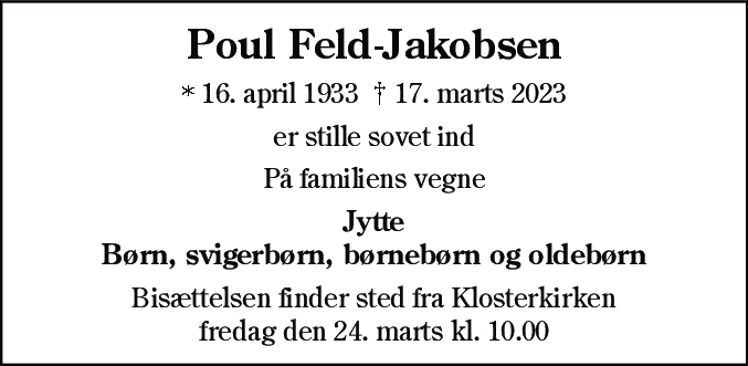 Dødsannonce for Poul Feld-Jakobsen