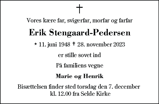 Dødsannonce for Erik Stengaard-Pedersen