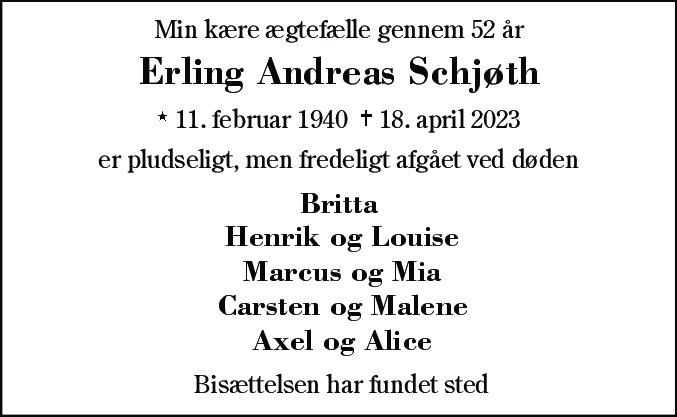 Dødsannonce for Erling Andreas Schjøth