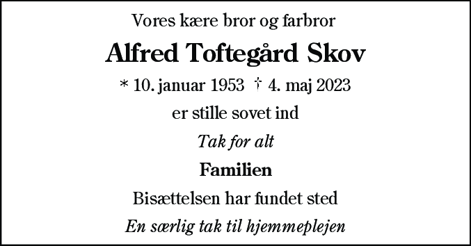 Dødsannonce for Alfred Toftegård Skov