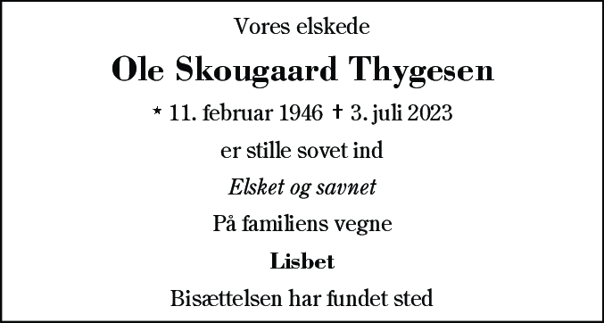 Dødsannonce for Ole Skougaard Thygesen