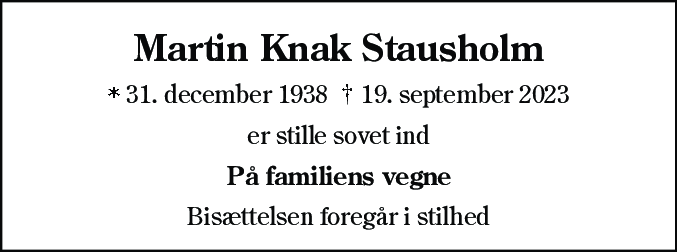 Dødsannonce for Martin Knak Stausholm