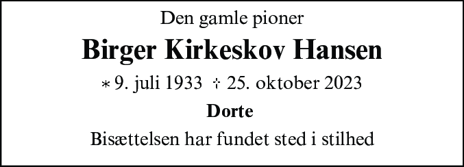 Dødsannonce for Birger Kirkeskov Hansen
