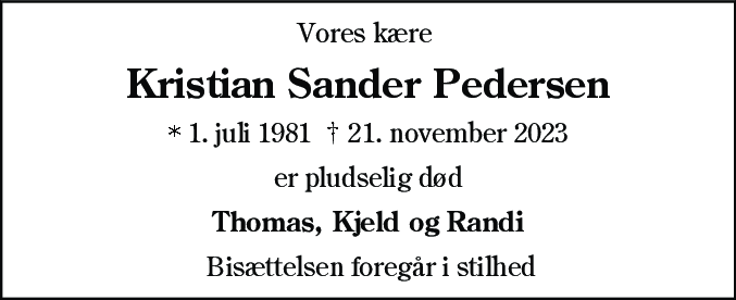 Dødsannonce for Kristian Sander Pedersen