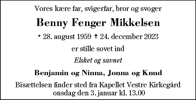 Dødsannonce for Benny Fenger Mikkelsen