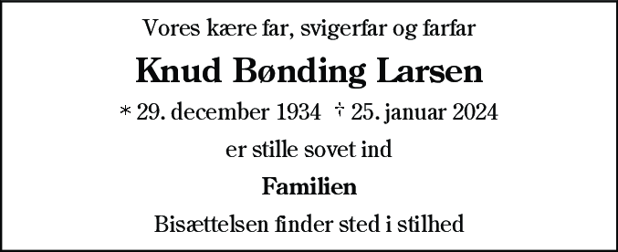 Dødsannonce for Knud Bønding Larsen