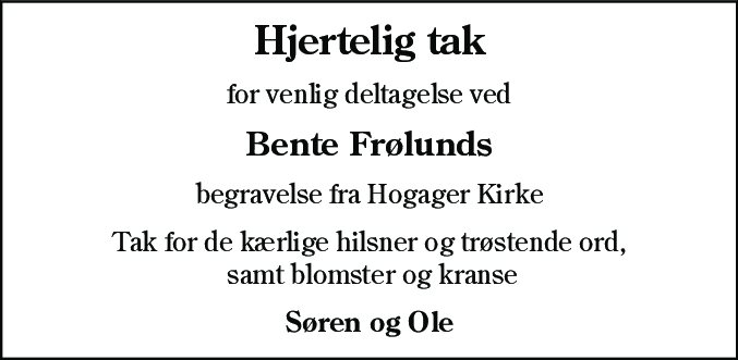 Dødsannonce for Bente Frølund