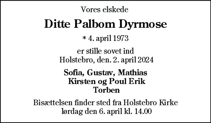 Dødsannonce for Ditte Palbom Dyrmose