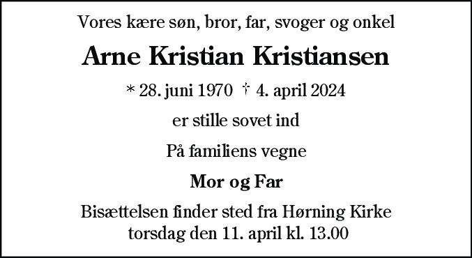 Dødsannonce for Arne Kristian Kristiansen