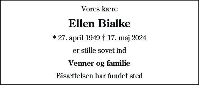 Dødsannonce for Ellen Margrethe Bialke