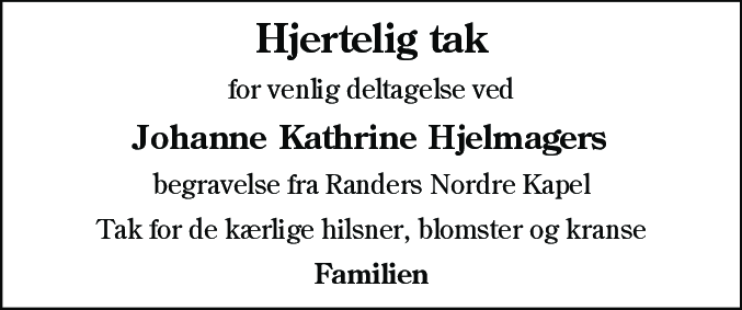 Dødsannonce for Johanne Kathrine Hjelmager