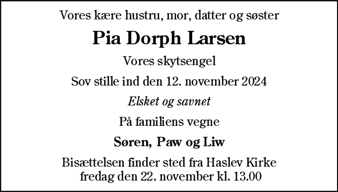 Dødsannonce for Pia Dorph Larsen
