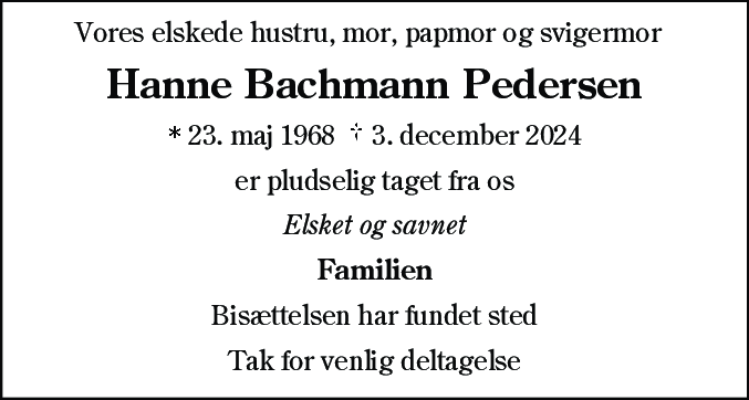 Dødsannonce for Hanne Bachmann Pedersen