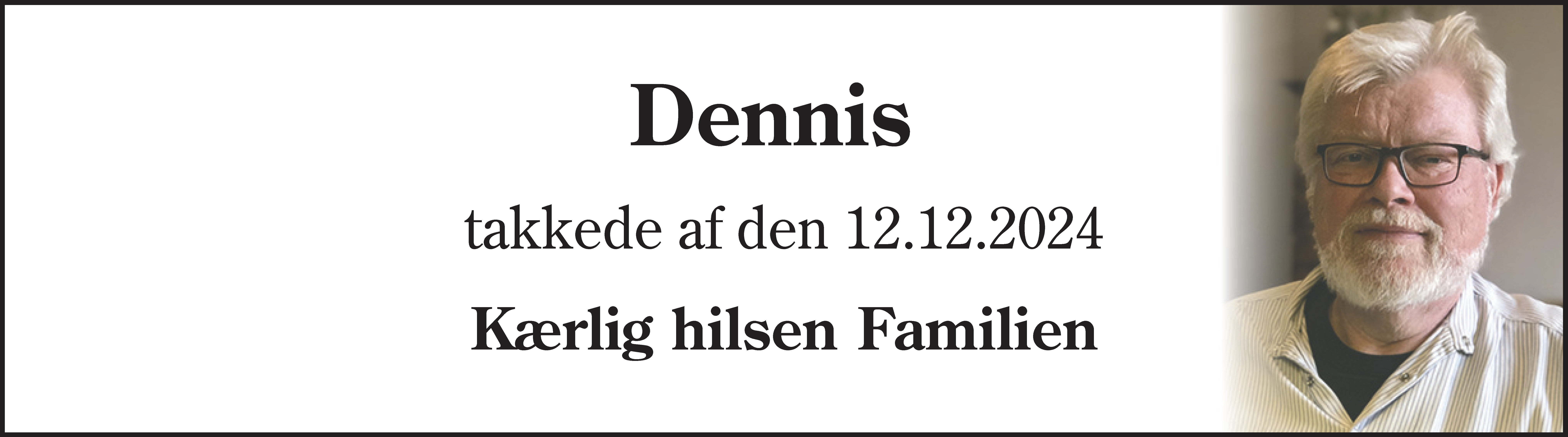 Dødsannonce for Dennis Jes Lyngbæk-Førsterling