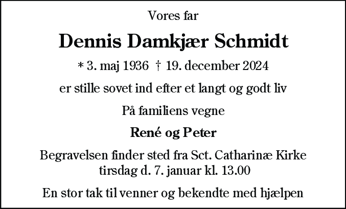 Dødsannonce for Dennis Damkjær Schmidt