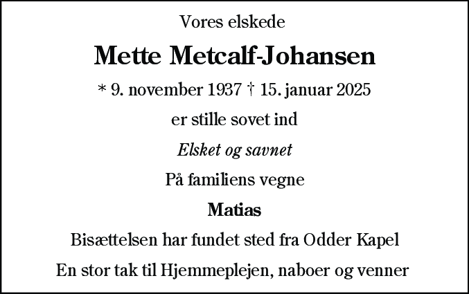 Dødsannonce for Mette Metcalf-Johansen