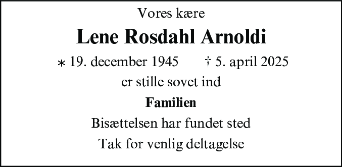 Dødsannonce for Lene Rosdahl Arnoldi