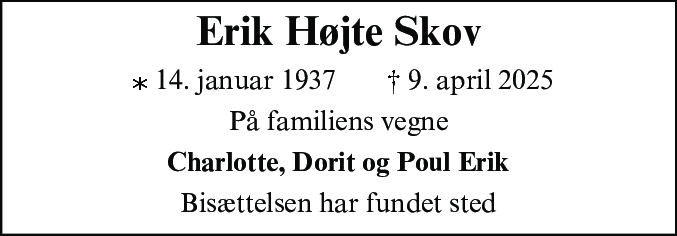 Dødsannonce for Erik Højte Skov