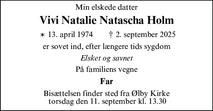 Dødsannonce for Vivi Natalie Natascha Holm