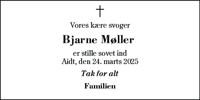 Dødsannonce for Bjarne Møller