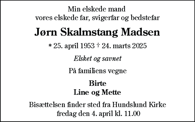 Dødsannonce for Jørn Skalmstang Madsen
