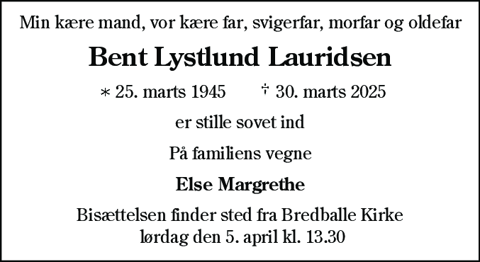 Dødsannonce for Bent Lystlund Lauridsen