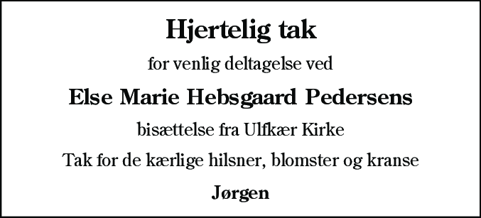 Dødsannonce for Else Marie Hebsgaard Pedersen