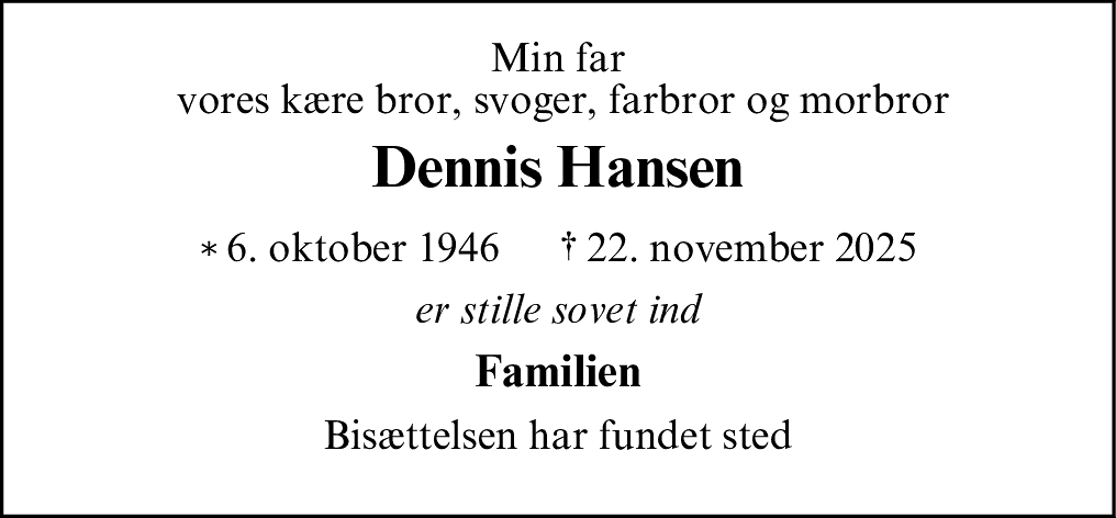 Dødsannonce for Dennis Hansen